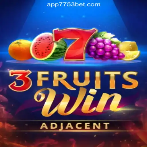 Discover the Thrills of 3FruitsWin: A Top Choice on 7753bet.com
