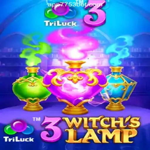 Exploring the Enchantment of 3WitchsLamp on 7753bet.com
