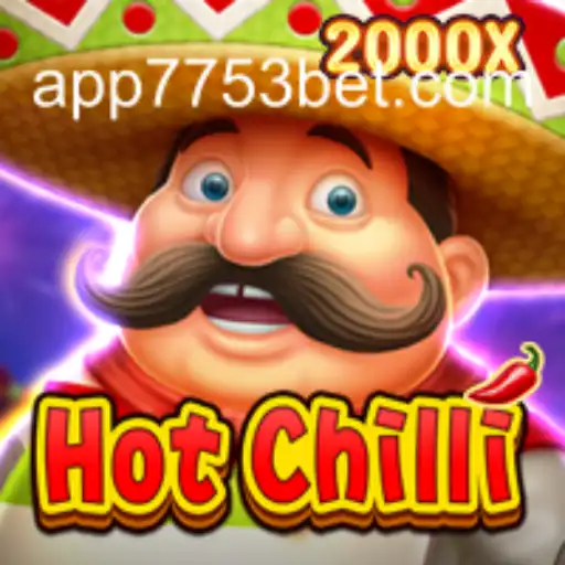 Discover the Thrills of HotChilli: The Ultimate Slot Experience on 7753bet.com
