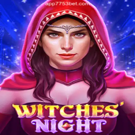 Discover the Magic of WitchesNight on 7753bet.com