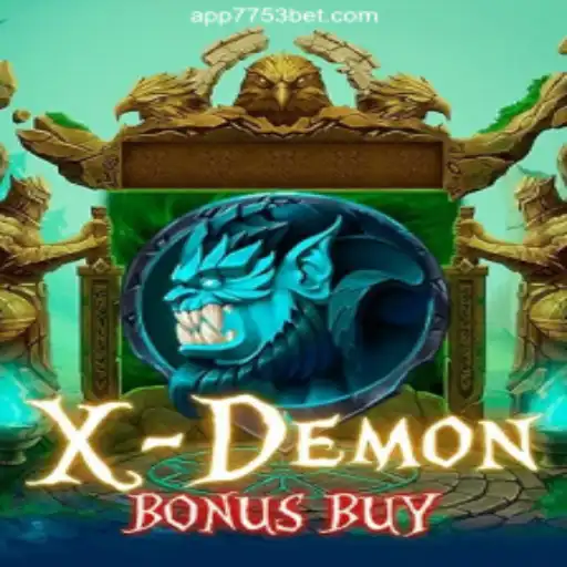 Embark on a Thrilling Adventure with XDemonBonusBuy on the 7753bet.com Platform