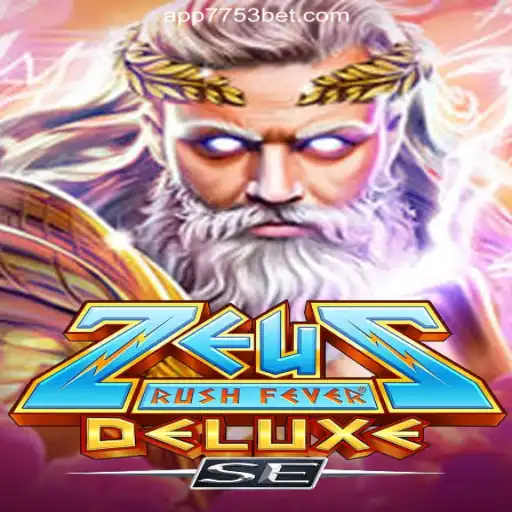 Exploring ZeusRushFeverDeluxeSE: The Pinnacle of Online Slots on 7753bet.com